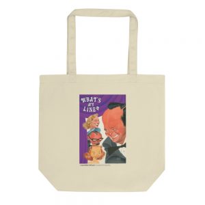 What's My Line? Eco Tote Bag