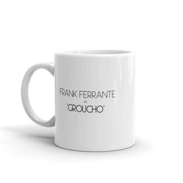 Frank Ferrante in 'Groucho' 15 oz Mug - Image 2